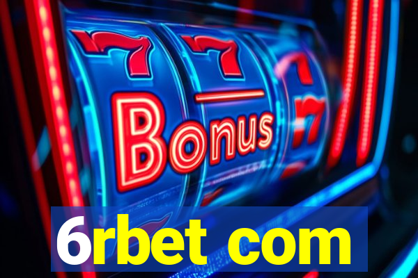 6rbet com